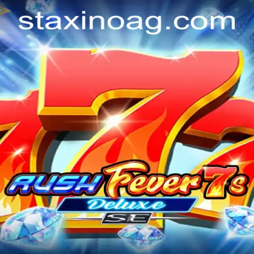 Explore the Thrilling World of RushFever7sDeluxeSE: A Detailed Guide